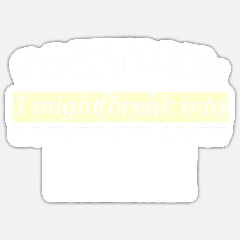 Caution: I might break into a discussion about Di Sticker Größe S (10 x 10 cm)