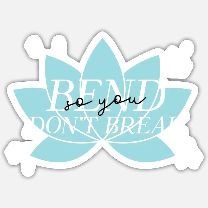 Bend so you don't break. - Sticker Größe S (10 x 10 cm) - Mattweiß