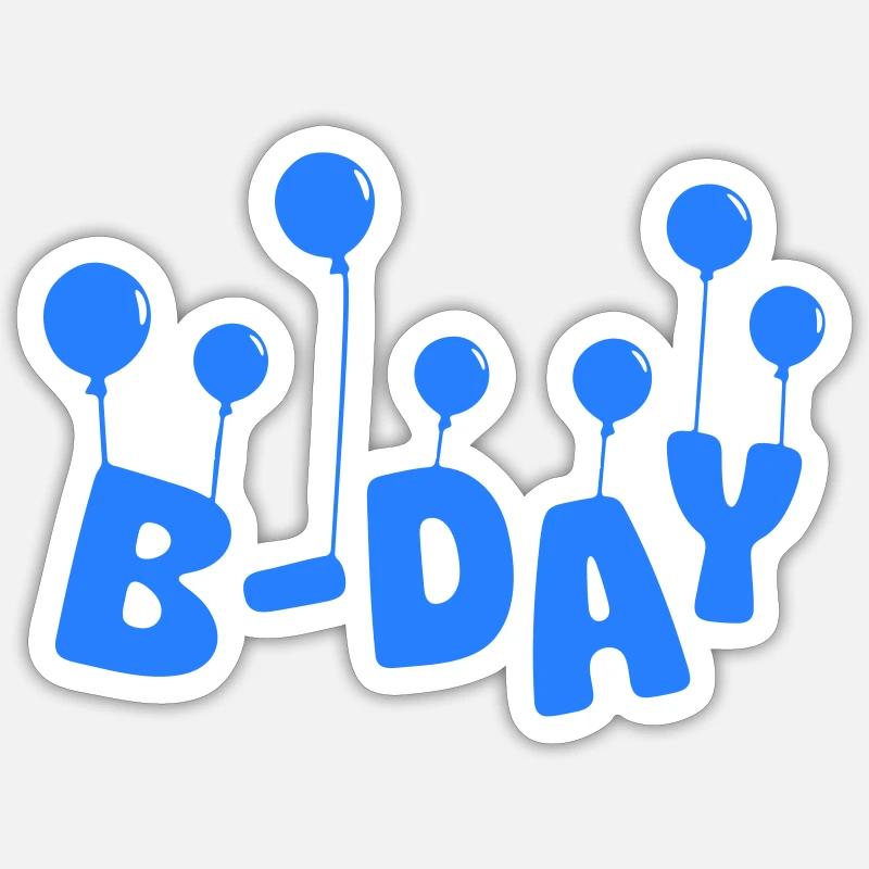 B-DAY Sticker size S (10 x 10 cm)