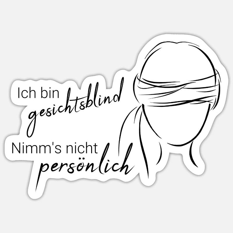 I'm face-blind - Sticker size S (10 x 10 cm) - white matte