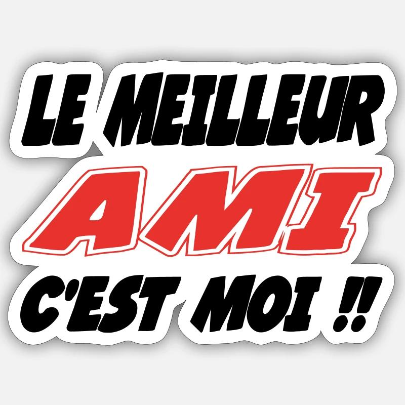 Der beste FREUND bin ich!! Sticker Größe S (10 x 10 cm)