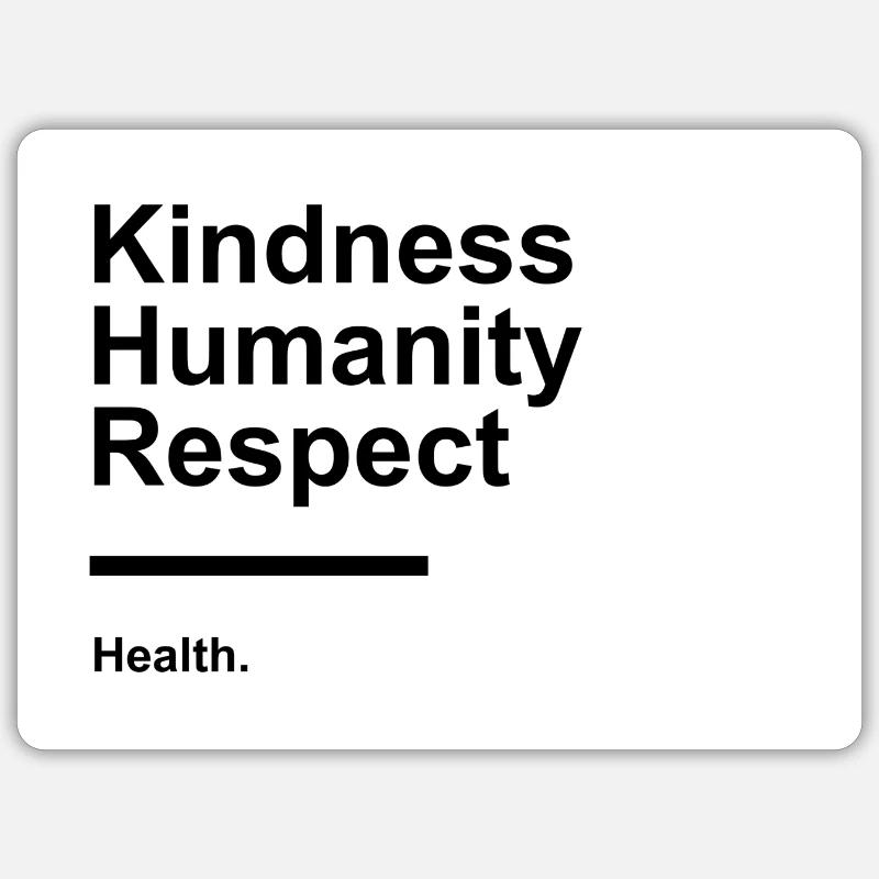 Gentillesse Humanité Respect - Sticker taille S (10 x 10 cm) - blanc mat