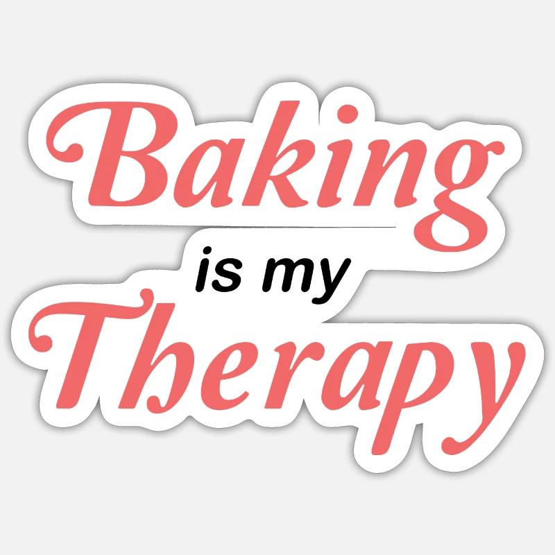 Baking is my therapy Sticker size S (10 x 10 cm)