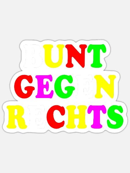 Bunt gegen rechts - Sticker Größe S (10 x 10 cm) - Mattweiß