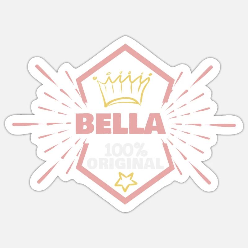 Bella as a given name Sticker size S (10 x 10 cm)