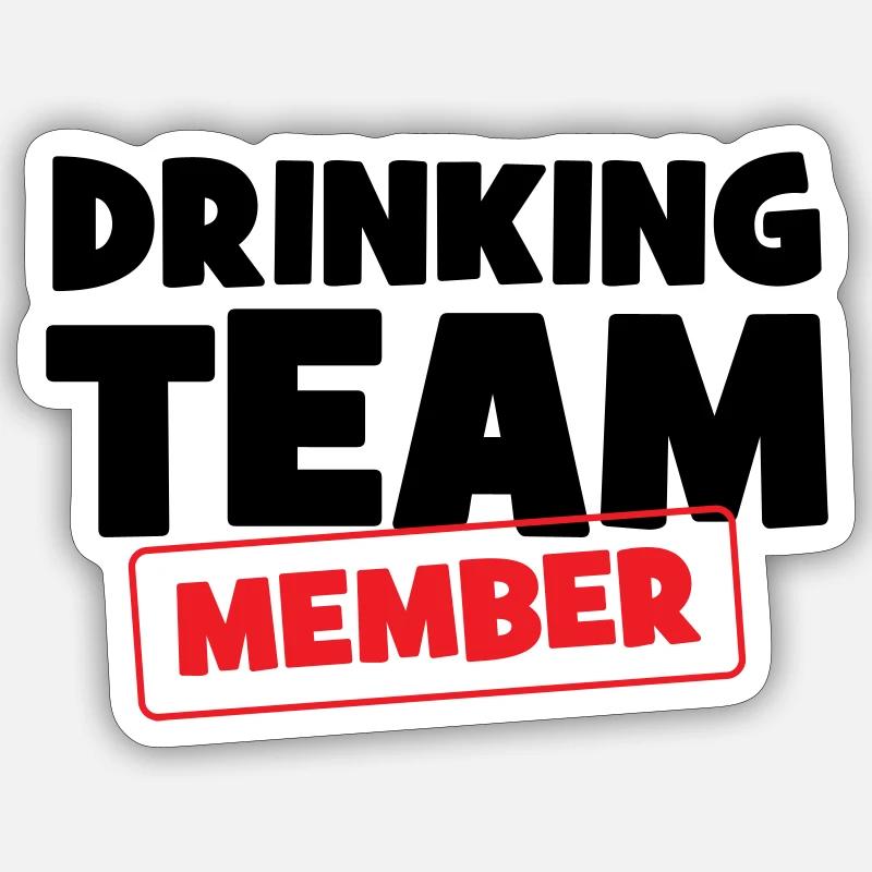 Drinking Team Member / Alcohol - Sticker size S (10 x 10 cm) - white matte