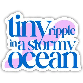 Tiny ripple in a stormy ocean (rosè background) - Sticker size S (10 x 10 cm) - white matte - Front