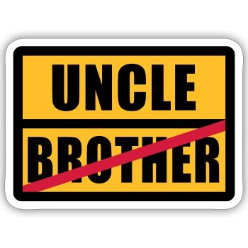 Brother - Uncle - Sticker size S (10 x 10 cm) - white matte - Front