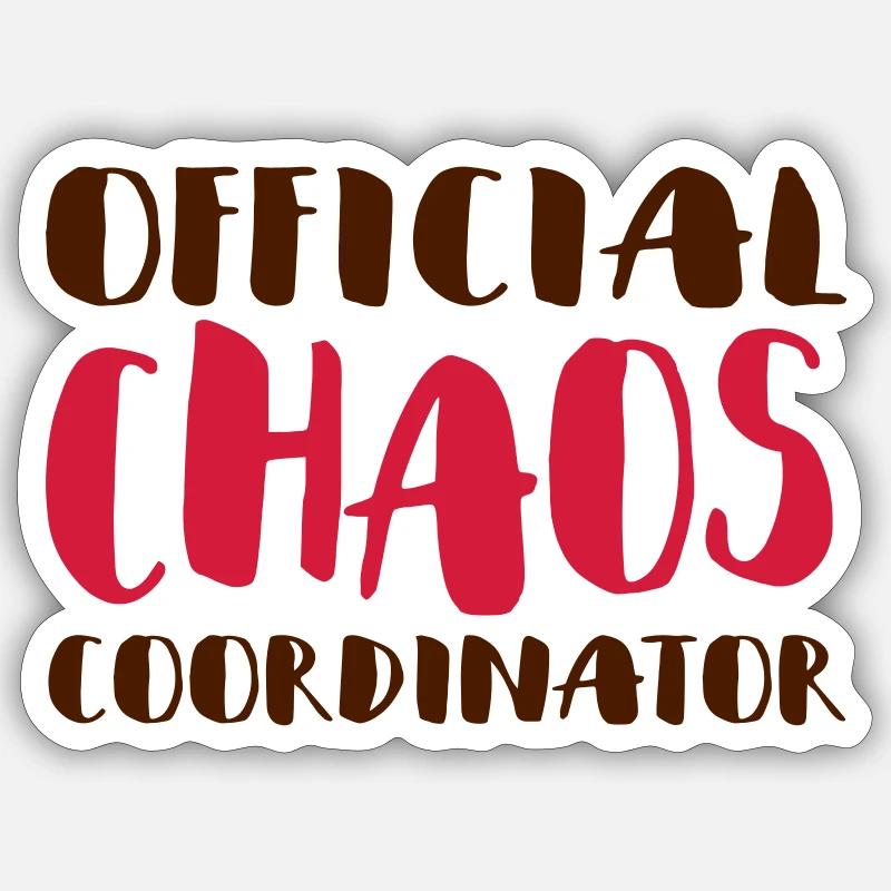 Official Chaos Coordinator / coordinator Sticker size S (10 x 10 cm)