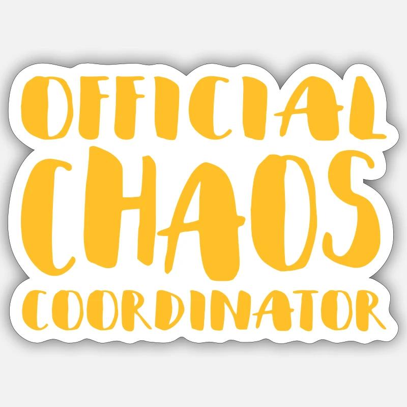 Official Chaos Coordinator / coordinator Sticker size S (10 x 10 cm)