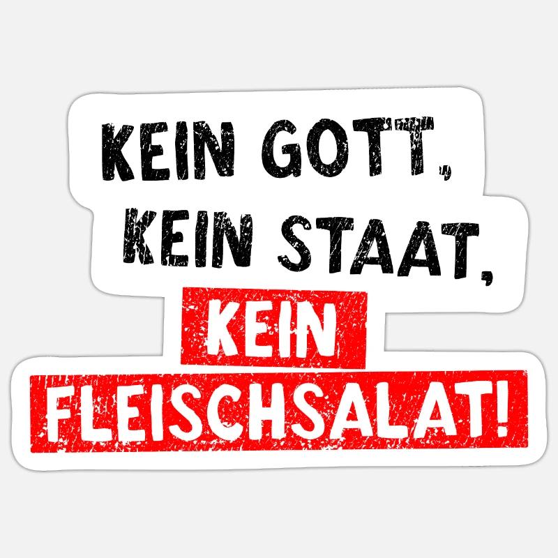 Pas de dieu Pas d'état Pas de salade de viande! - Sticker taille S (10 x 10 cm) - blanc mat