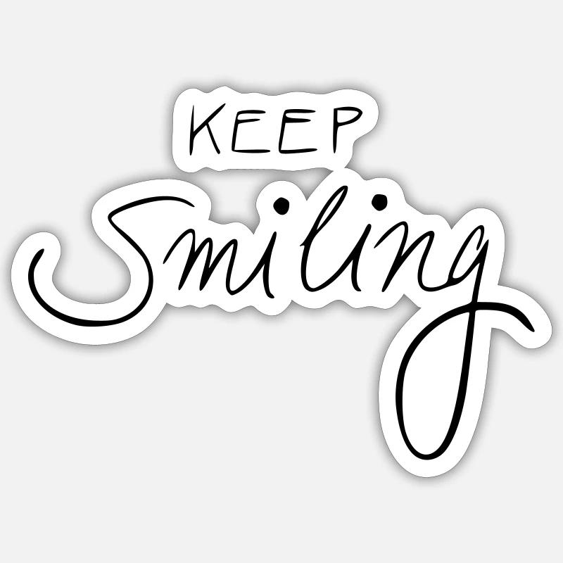 keep smiling - Sticker size S (10 x 10 cm) - white matte
