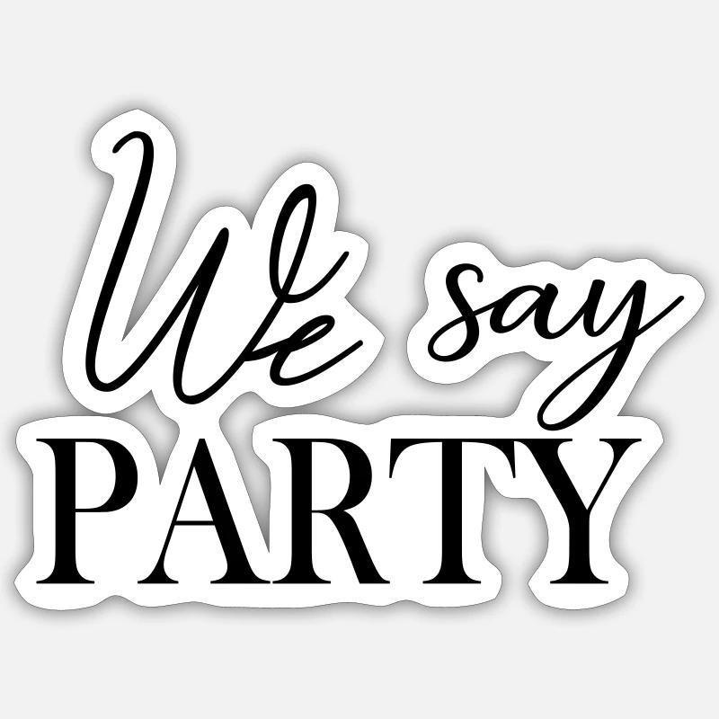 Sticker size S (10 x 10 cm) - 