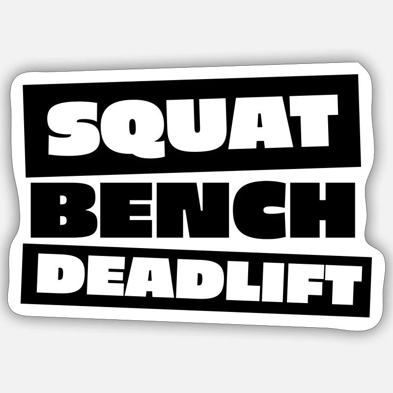 Squat - Bench- Deadlift - Sticker Größe S (10 x 10 cm) - Mattweiß