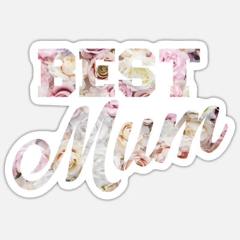 best mum - Sticker Größe S (10 x 10 cm) - Mattweiß