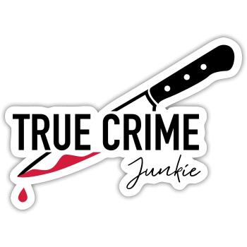 true crime junkie - Sticker size S (10 x 10 cm) - white matte - Front