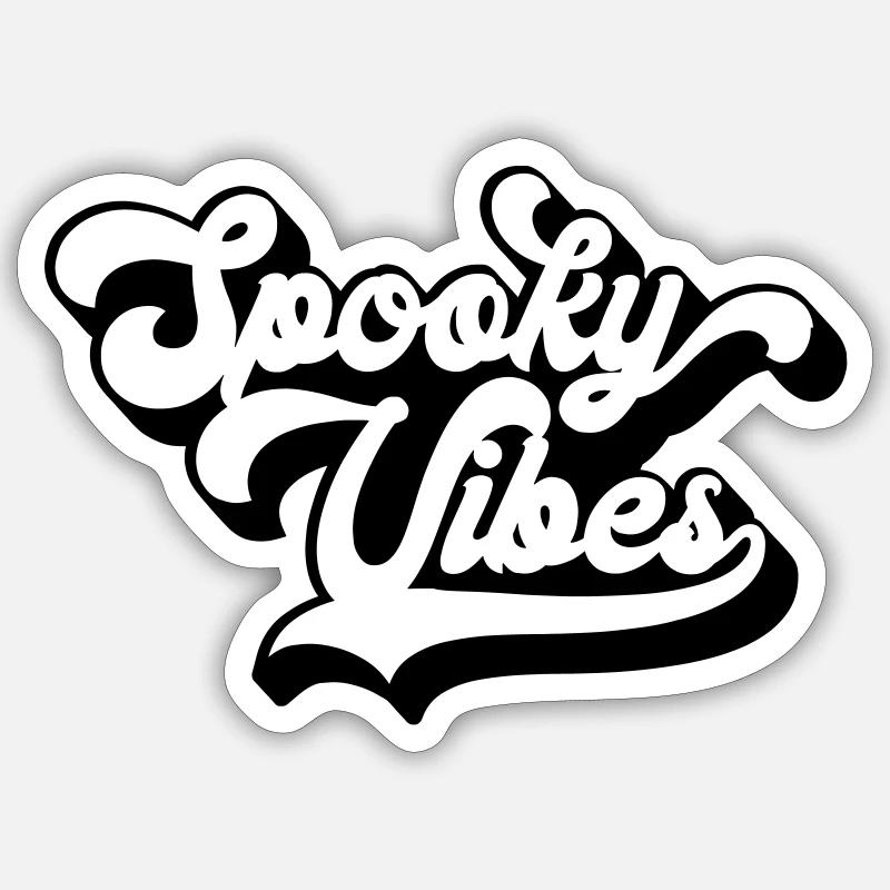 Spooky vibes - Sticker taille S (10 x 10 cm) - blanc mat