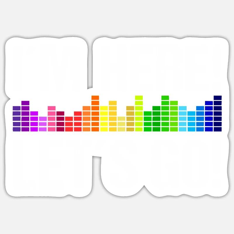 I'm here, let's go! Equalizer Sticker size S (10 x 10 cm)