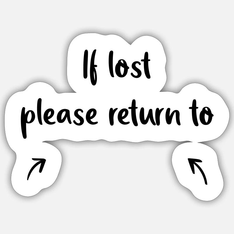 if lost please return to Sticker Größe S (10 x 10 cm)