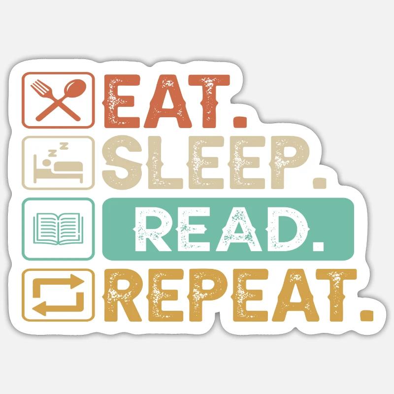 Eat Sleep Read Repeat - Sticker Größe S (10 x 10 cm) - Mattweiß