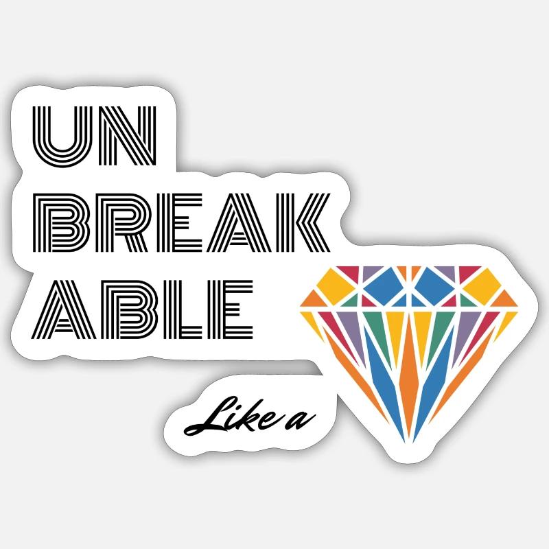 UNBREAKABLE DIAMOND Sticker Größe S (10 x 10 cm)