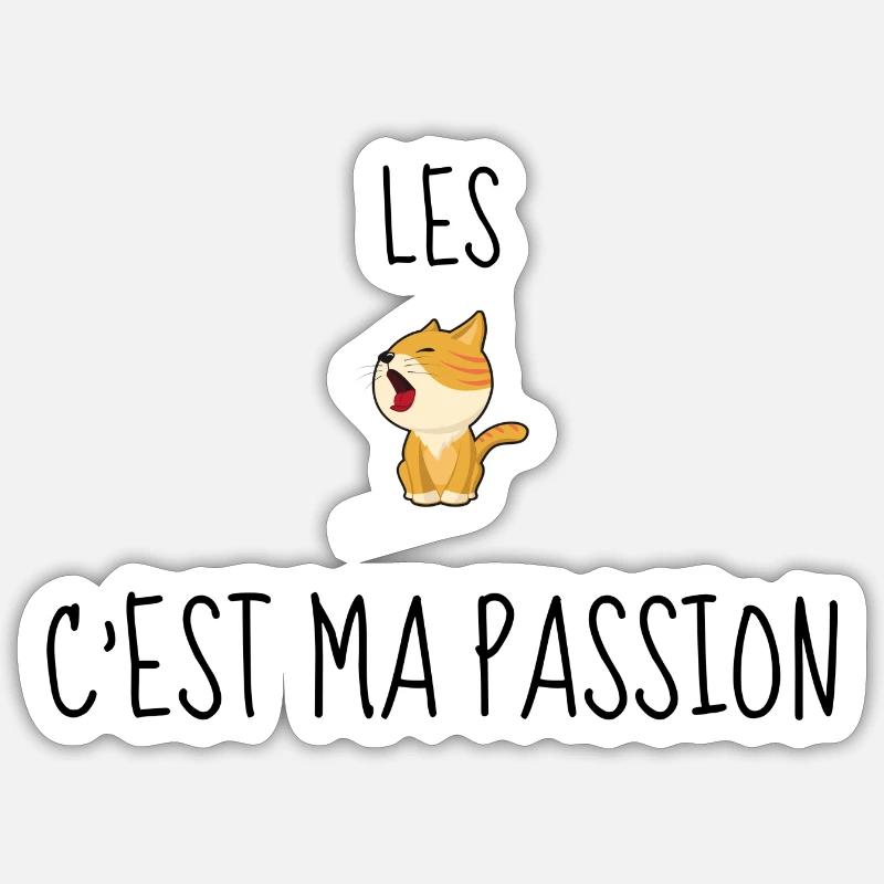 Les chats c'est ma passion - Sticker taille S (10 x 10 cm) - blanc mat