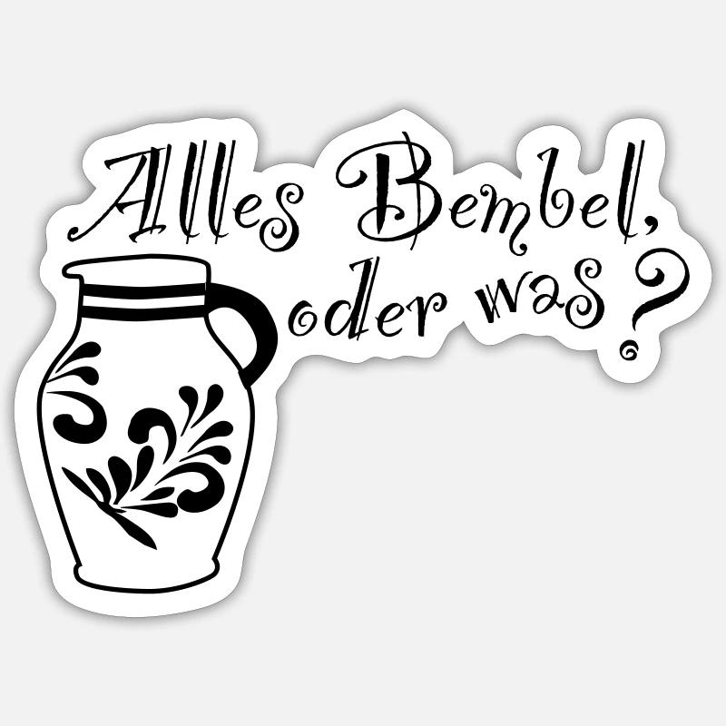 Alles Bembel oder was? Sticker Größe S (10 x 10 cm)