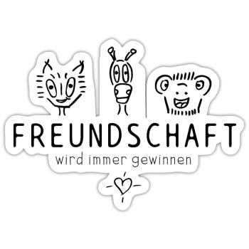 "Freundschaft wird immer gewinnen", schöner Spruch - Sticker Größe S (10 x 10 cm) - Mattweiß - Vorne