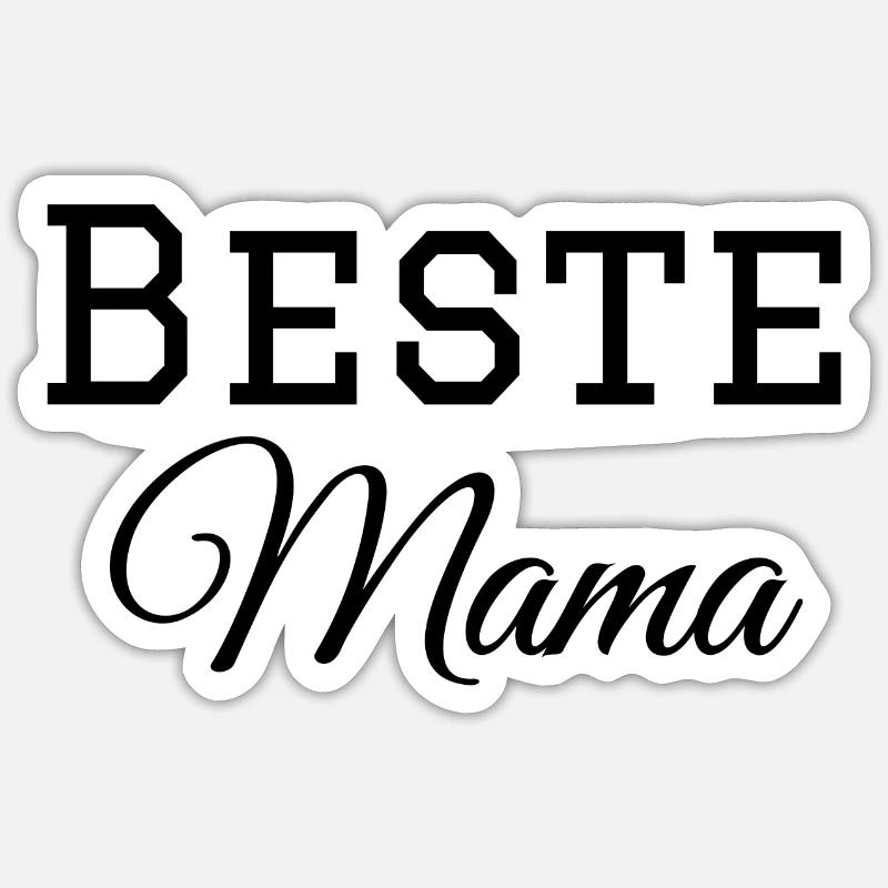 Beste Mama | Geschenk Muttertag Sticker Größe S (10 x 10 cm)