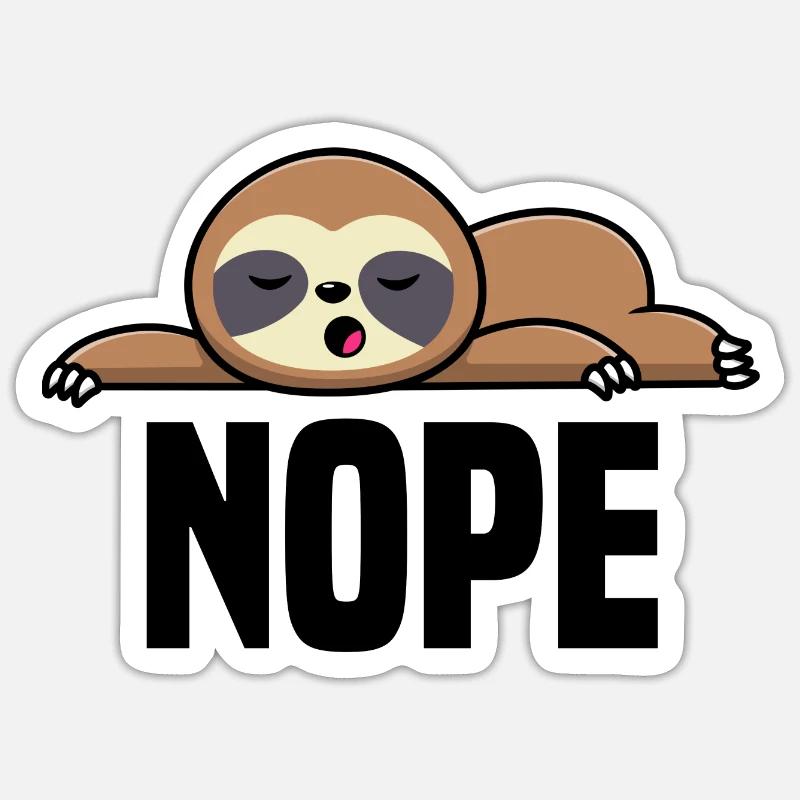 Nope - Sloth Sticker size S (10 x 10 cm)