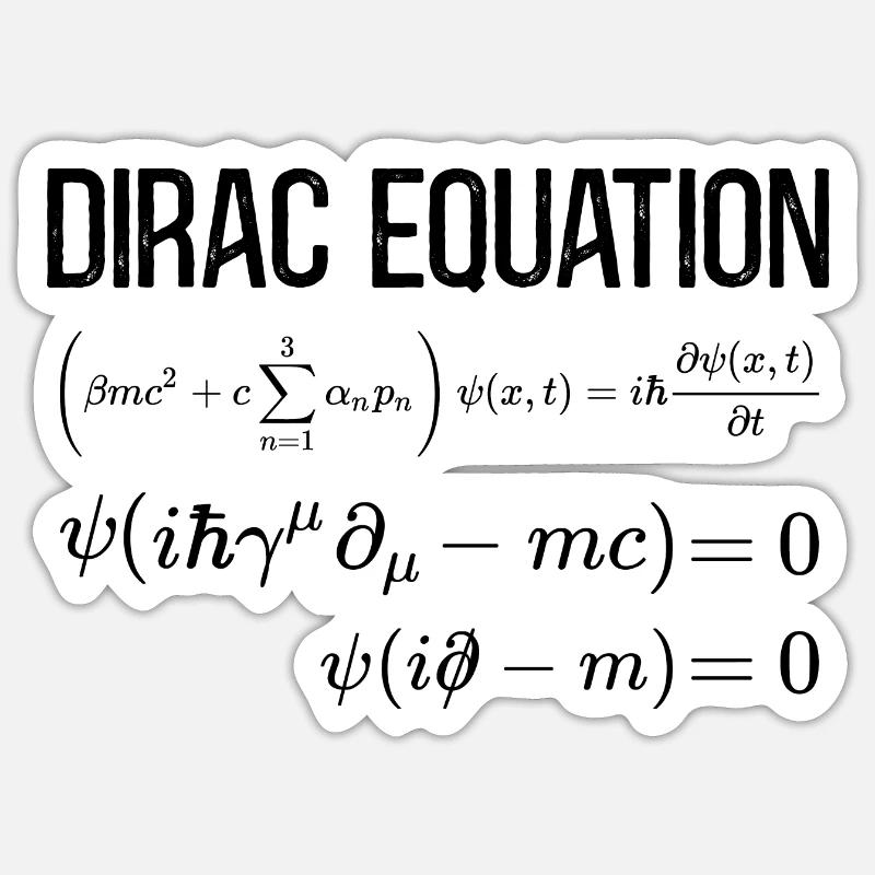 Équation de Dirac Mathématico-relativiste Sticker taille S (10 x 10 cm)