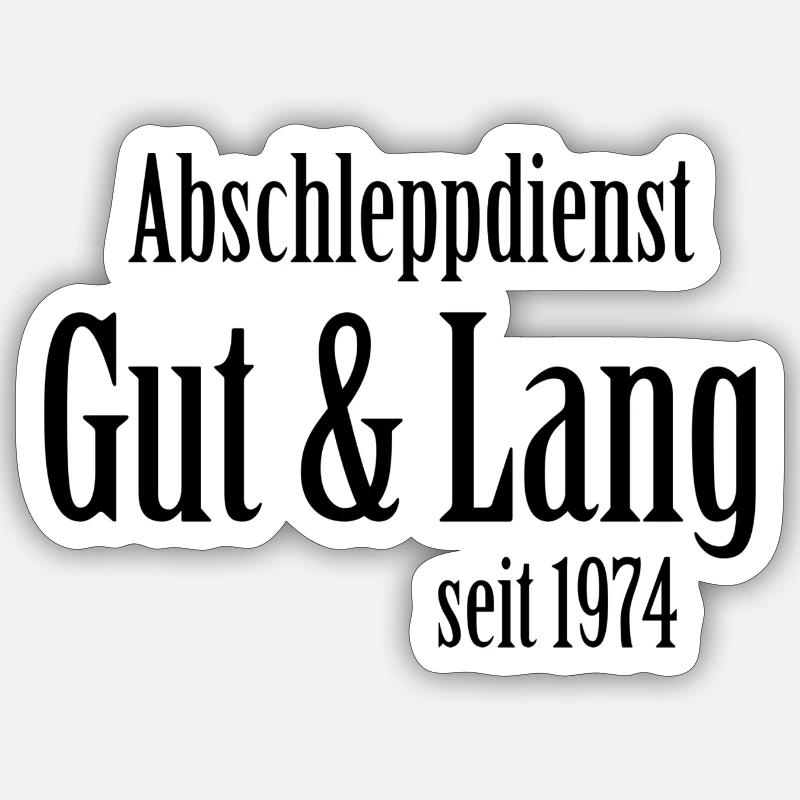 Abschleppdienst Lang & Gut 74 - Sticker Größe S (10 x 10 cm) - Mattweiß