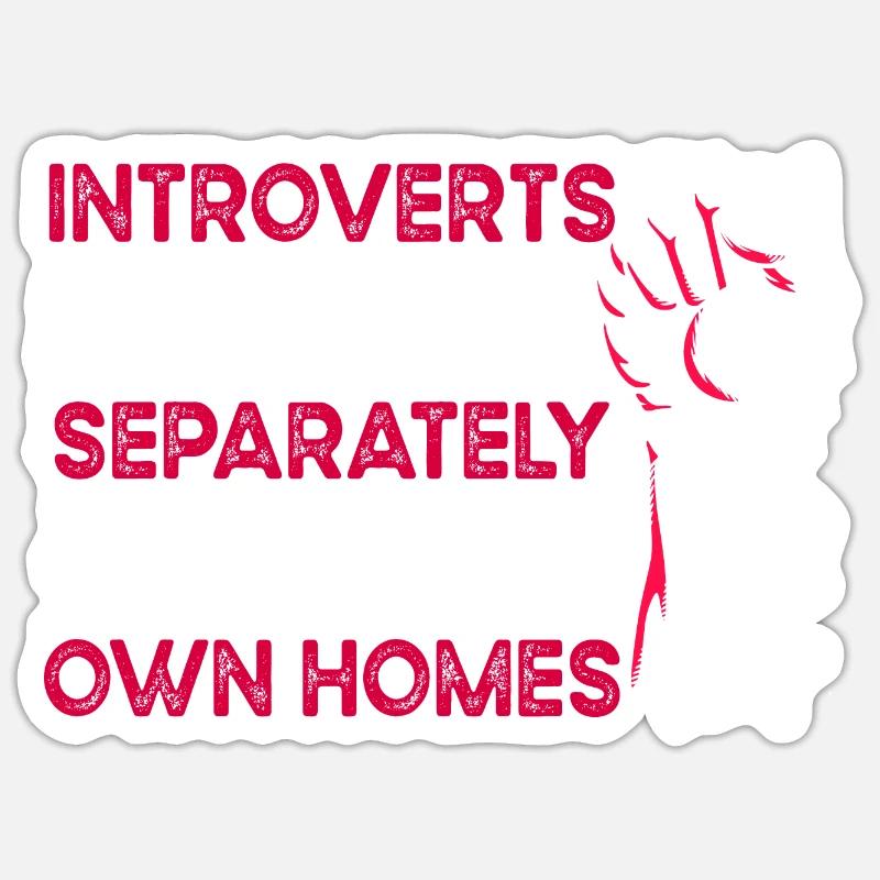 Introverti timide antisocial - Sticker taille S (10 x 10 cm) - blanc mat