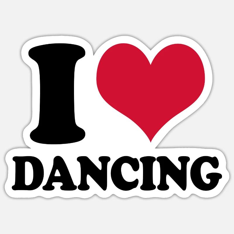 Dancer I Love Dancing Dance - Sticker size S (10 x 10 cm) - white matte