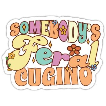 Quelqu’un Feral Cugino Cousin Italien Sauvage - Sticker taille S (10 x 10 cm) - blanc mat - Devant