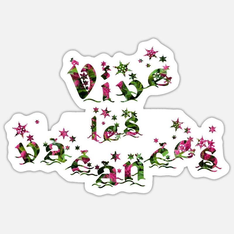 Vive les vacances - Sticker taille S (10 x 10 cm) - blanc mat