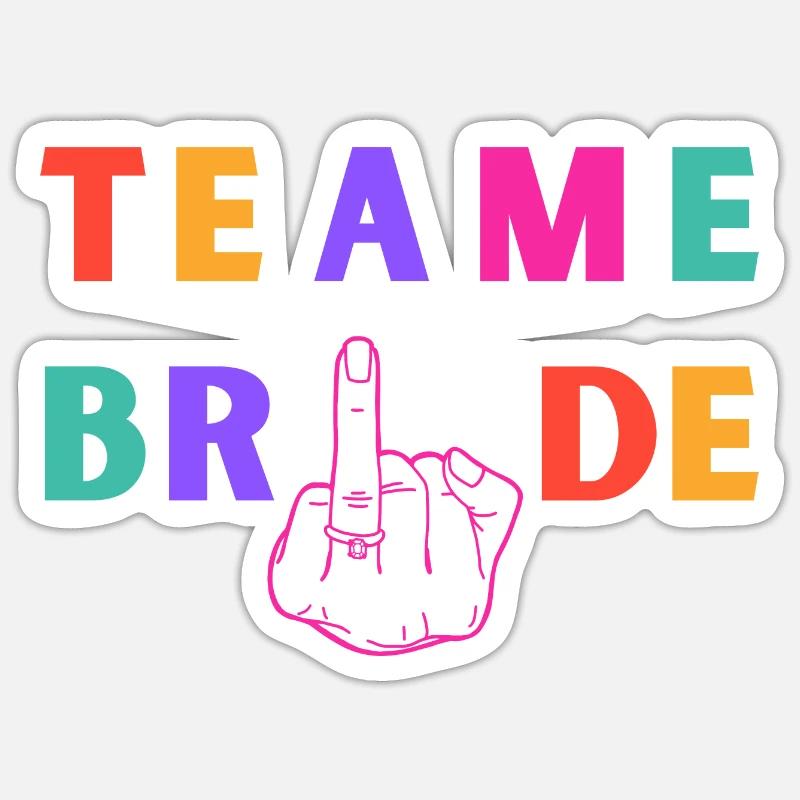 Teambraut - Ringfinger der Braut - Sticker Größe S (10 x 10 cm) - Mattweiß