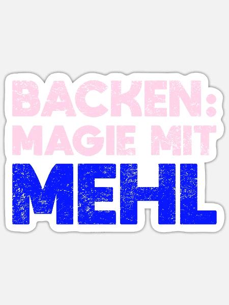Backen: Magie Mit Mehl - Sticker Größe S (10 x 10 cm) - Mattweiß
