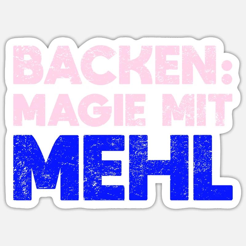 Backen: Magie Mit Mehl Sticker Größe S (10 x 10 cm)