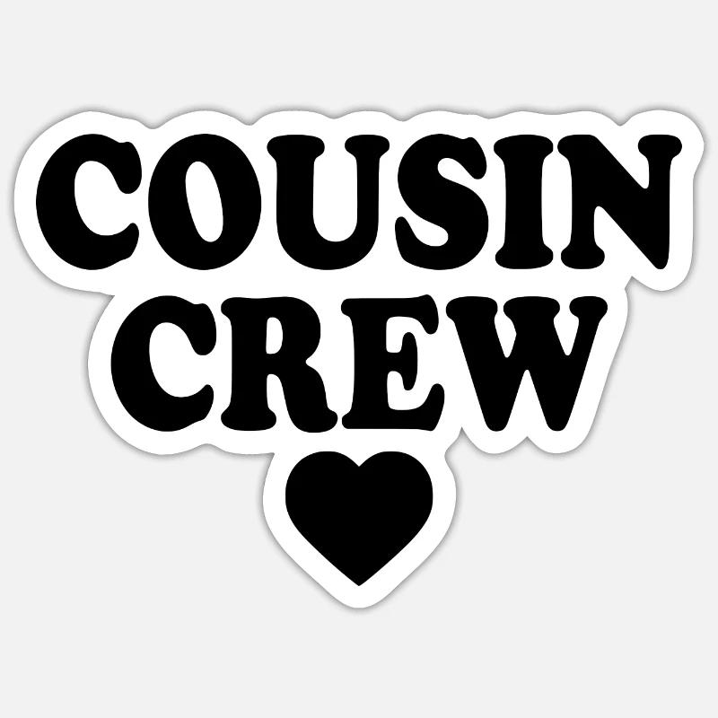 Cousin crew - Sticker size S (10 x 10 cm) - white matte