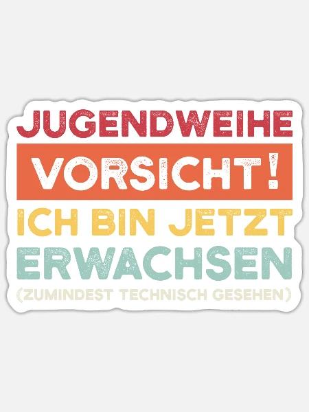 Jugendweihe Jugend Konfirmation Geschenk - Sticker Größe S (10 x 10 cm) - Mattweiß