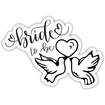 Bride to be! - Junggesellinnenabschied JGA - Sticker Größe S (10 x 10 cm) - Mattweiß - Vorne