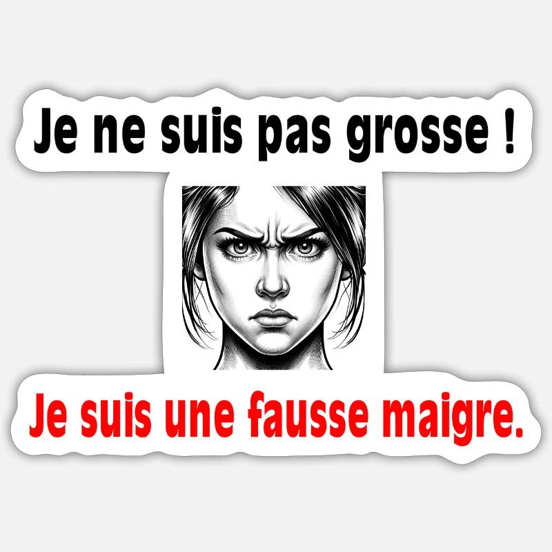 Je ne suis pas grosse ! Sticker taille S (10 x 10 cm)