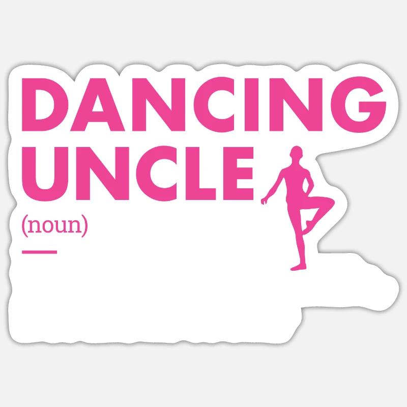 Dancer Uncle Definition Dancing Sticker Größe S (10 x 10 cm)