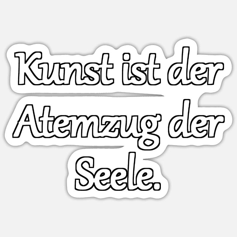 Die Seele der Kunst - Sticker Größe S (10 x 10 cm) - Mattweiß