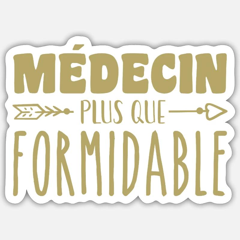 Médecin plus que formidable Sticker taille S (10 x 10 cm)