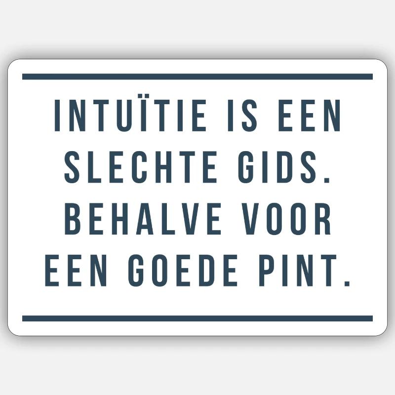 Antwerp Wisdom: Intuition & Pints Sticker size S (10 x 10 cm)