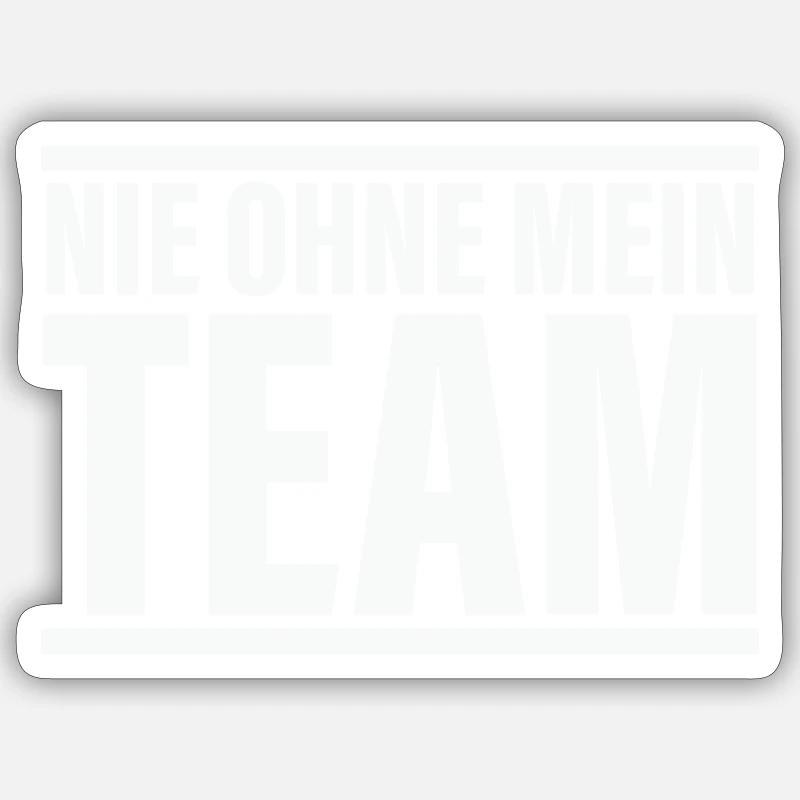 Team never - Sticker size S (10 x 10 cm) - white matte