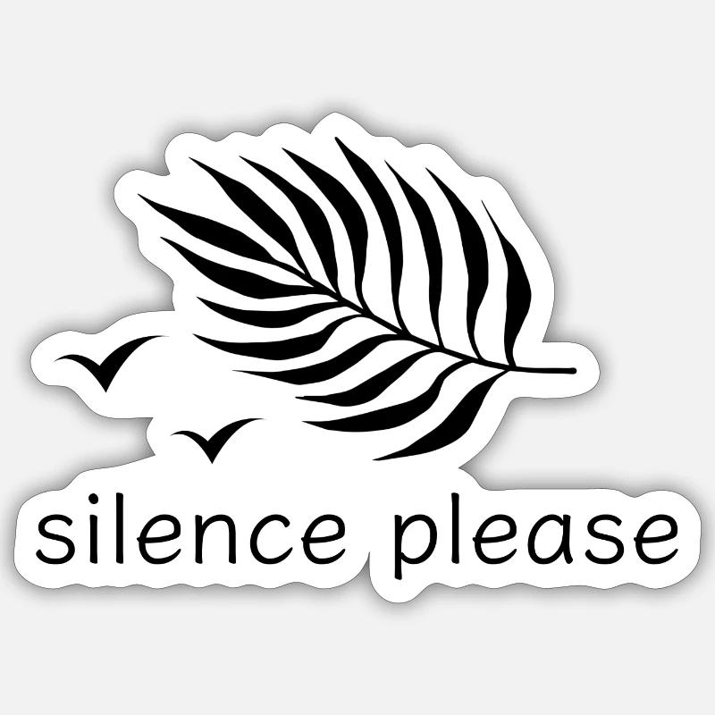 Silence please rest print design - Sticker size S (10 x 10 cm) - white matte