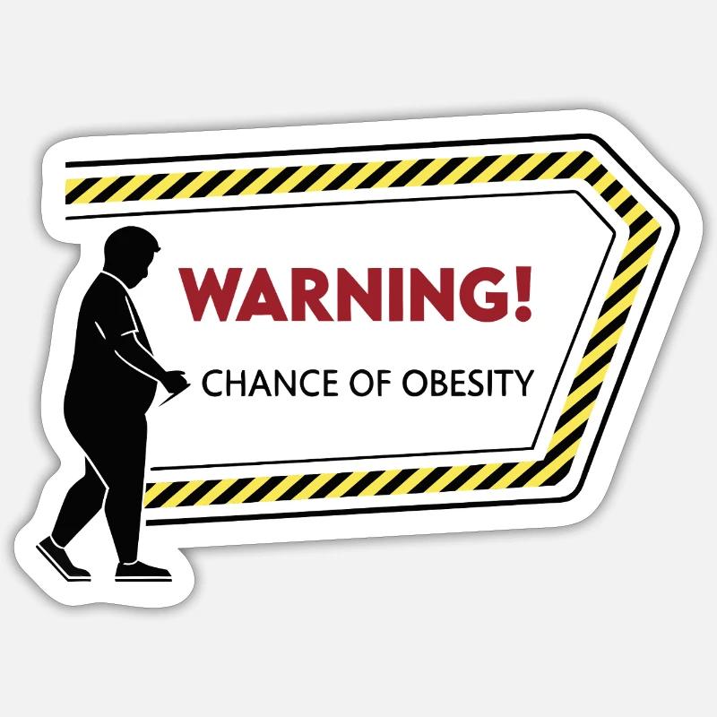 Warning: Obesity Caution Graphic - Sticker size S (10 x 10 cm) - white matte